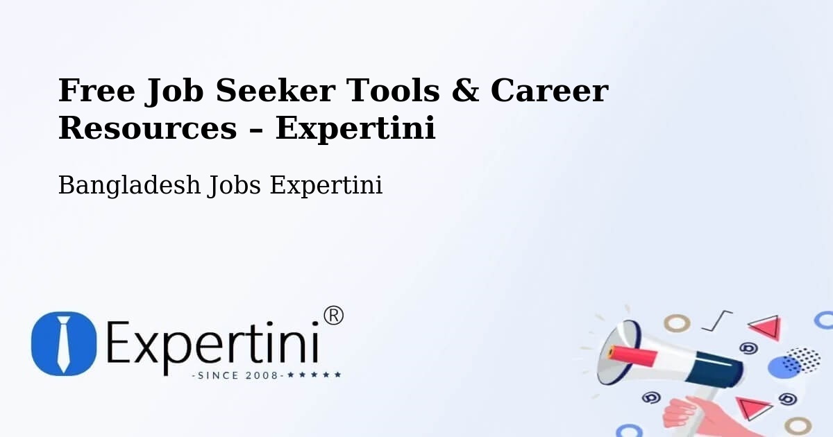 Free Job Seeker Tools & Career Resources – Gazipur - Gazipur, Bangladesh Jobs Expertini